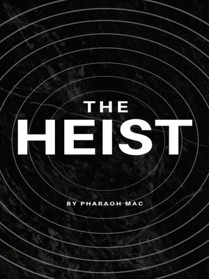 cover image of The Heist